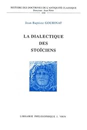 La  dialectique des stoïciens