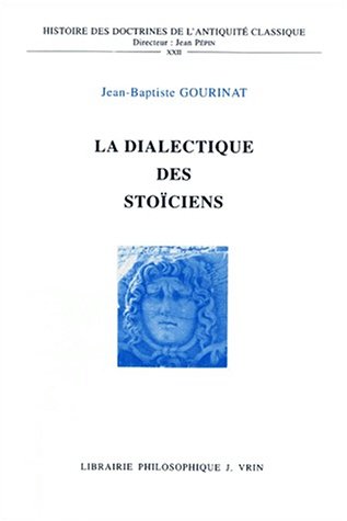 La  dialectique des stoïciens