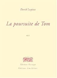 La  poursuite de Tom