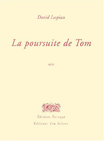 La  poursuite de Tom