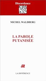 La  parole putanisée