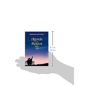 Agenda de los deseos 2016 (Spanish Edition)