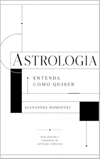 Livro Astrologia - Entenda como quiser...