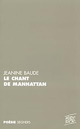 Le  chant de Manhattan