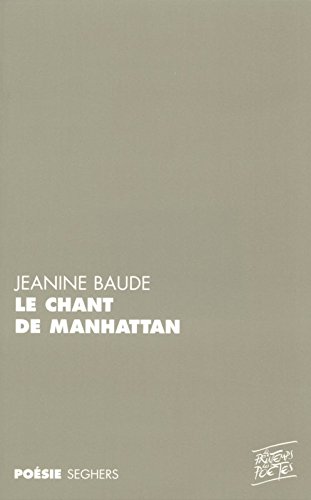 Le  chant de Manhattan