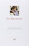 Les Epicuriens [Bibliotheque de la Pleiade] (French Edition) by 