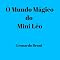 Livro O Mundo Mágico do Mini Léo