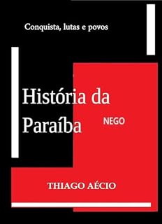 Livro História da Paraíba: Conquista, lutas e povos