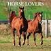 Horse Lovers 2009 Wall Calendar