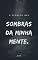 Livro Sombras da minha mente
