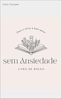Livro Sem ansiedade: para alívio e bem estar - livro de bolso