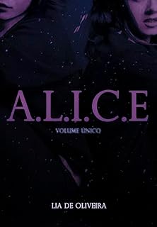 Livro ALICE: (volume único)