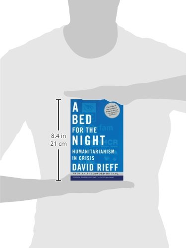 A Bed for the Night: Humanitarianism in Crisis - //medicalbooks.filipinodoctors.org