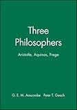 Three Philosophers: Aristotle, Aquinas, Frege