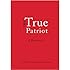 The True Patriot
