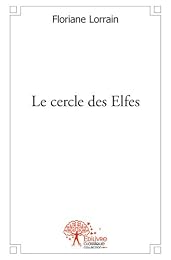 Le  cercle des elfes