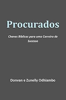 Livro Procurados: Chaves Bíblicas para uma Carreira de Sucesso