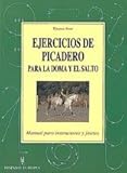 Image de Ejercicios De Picadero Para La Doma Y El Salto/ School Exercises for Flatwork & Jumping (Herakles) (Spanish Edition)
