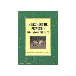 Ejercicios De Picadero Para La Doma Y El Salto/ School Exercises for Flatwork & Jumping (Herakles) (Spanish Edition)