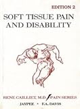 Soft Tissue Pain and Disability;Pain Series by 