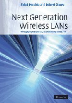 Next Generation Wireless LANs: Throughput, Robustness, and Reliability in 802.11n, Books Central