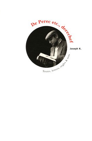 De Perec etc., derechef