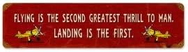 FLYING IS THE SECOND GREATEST THRILL VINTAGE METAL SIGN