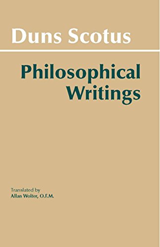 [PDF Download] Duns Scotus - Philosophical Writings: A Selection Read