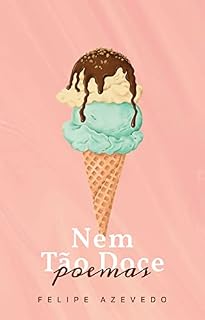 Livro Nem Tão Doce