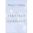 The Strategy of Conflict: With a New Preface by the Author