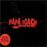 Papa Roach Album: «Time & Time Again, Pt. 1» (Front side)