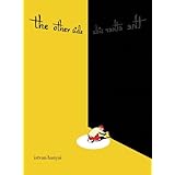 The Other Side by Istvan Banyai (2005-07-07)