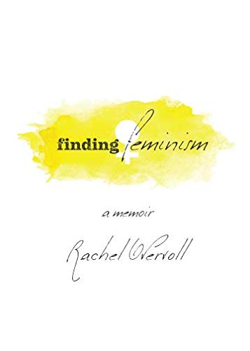 Book Finding Feminism: A Memoir K.I.N.D.L.E