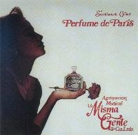 La Misma Gente - Perfume De Paris - Zortam Music