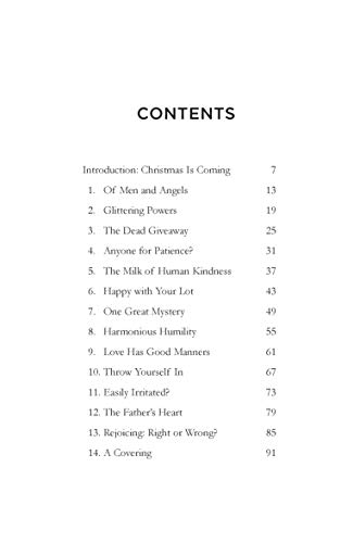 Love Came Down at Christmas: A Daily Advent Devotional (Devotions on 1 Corinthians 13 reflecting on Jesus: the source of authentic, divine, transforming love) Oct 1, 2018