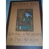 Loving a Woman in Two Worlds