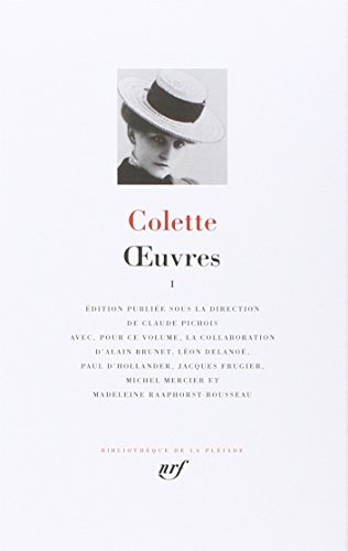 Oeuvres (Pleiade Series : Tome 1) by Colette