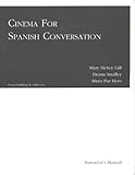 Teacher's Manual, Cinema for Spanish Conversation, McVey-Gill, Mary and Smalley, Deana, 1585100471
