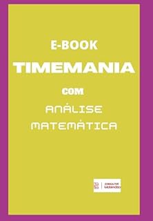 Livro E-book Timemania Com Análise Matemática