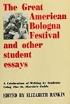 The Great American Bologna Festival and other student essays
