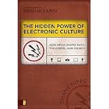 Hidden Power of Electronic Culture (05) by Hipps, Shane [Paperback (2006)]