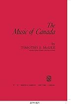 The Music of Canada The Music of Canada