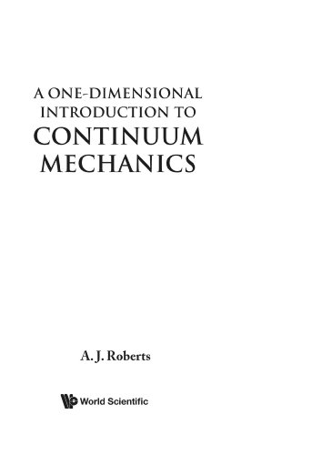 One-Dimensional Introduction To Continuum Mechanics, A