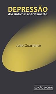 Livro Depressão: Dos sintomas ao tratamento