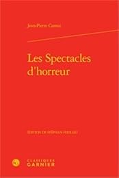 Les  spectacles d'horreur