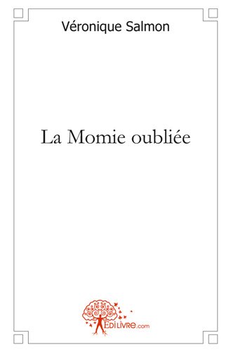 La  momie oubliée