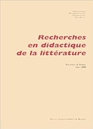 Recherches en didactique de la littérature