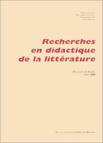 Recherches en didactique de la littérature