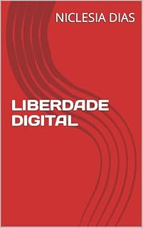 Livro LIBERDADE DIGITAL