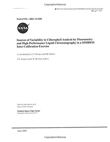 Sources of Variability in Chlorophyll Analysis by Fluorometry and High-Performance Liquid Chromatography in a SIMBIOS Inter-Calibration Exercise Paperback – 21 Sep 2018